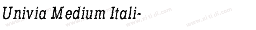 Univia Medium Itali字体转换